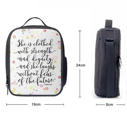 She Is Clothed With Strength And Dignity Lunchbag, Proverbs 31 25, Scripture Lunchbag, Religious