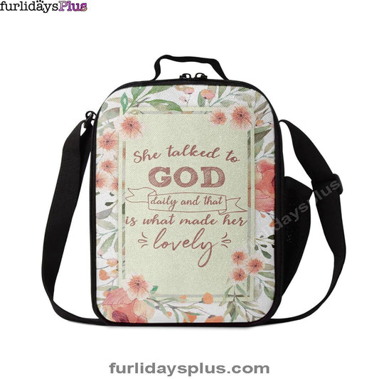 She Talked To God Daily And That Is What Made Her Lovely Lunchbag, Bible Verse Lunch Bag, Scripture Lunchbag