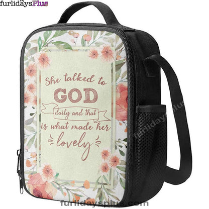 She Talked To God Daily And That Is What Made Her Lovely Lunchbag, Bible Verse Lunch Bag, Scripture Lunchbag