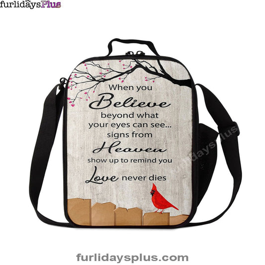 Signs From Heaven Remind You Love Never Dies Lunchbag, Christian Lunchbag