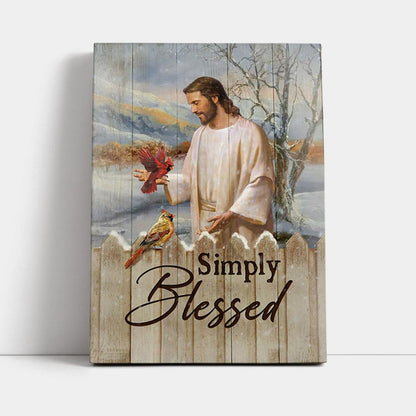 Simply Blessed Cardinal Canvas Print - Inspirational Canvas Art - Christian Wall Art Home Decor