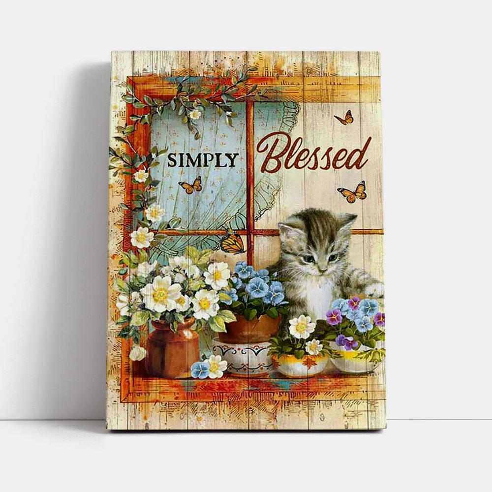 Simply Blessed Cat Butterfly Canvas Print - Inspirational Canvas Art - Christian Wall Art Home Decor