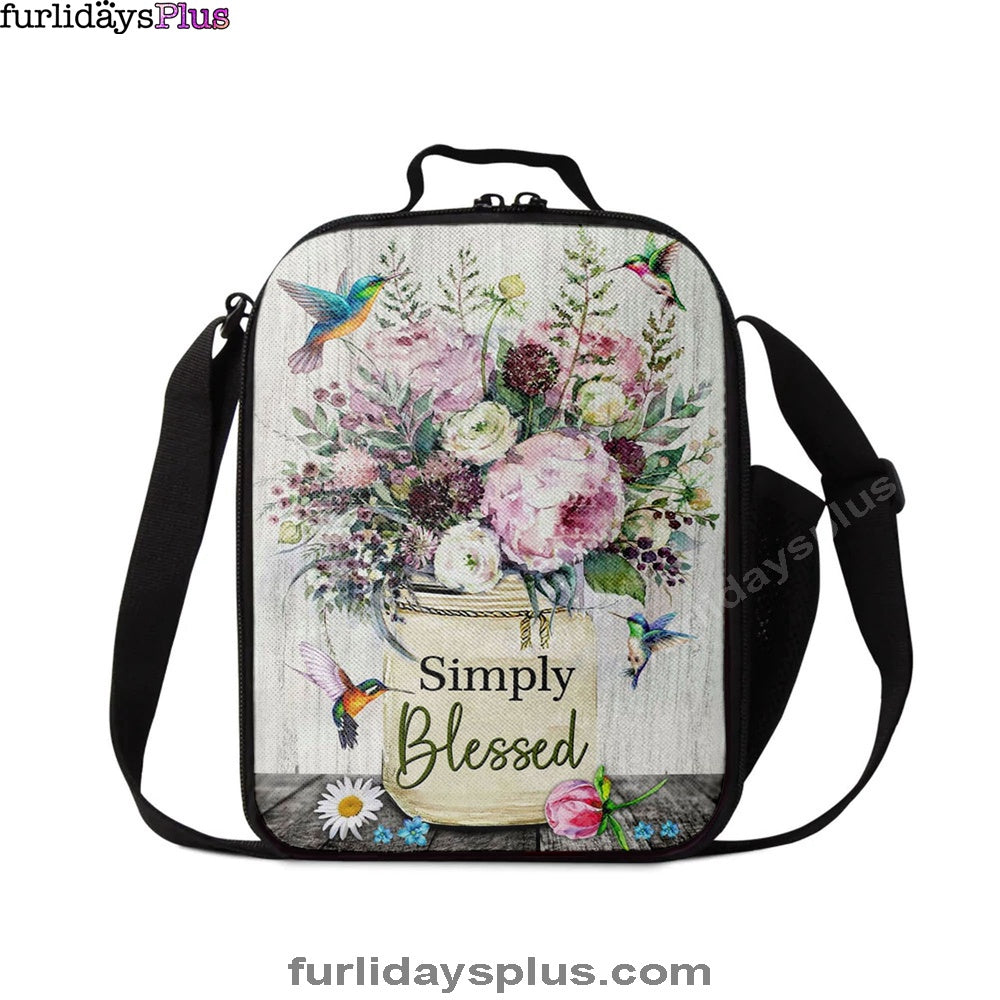 Simply Blessed Lunchbag, Hummingbird Flowers Christian Lunchbag, Bible Verse Lunch Bag, Scripture Lunch Bag