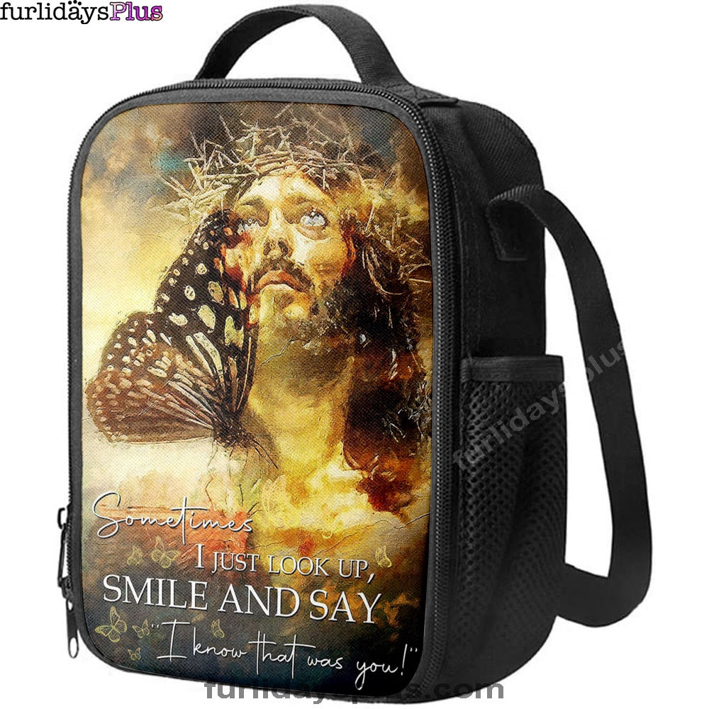 Sometimes I Jusst Look Up Smile And Say Jesus Lunchbag, Jesus Lunch Bag, Christian Lunchbag