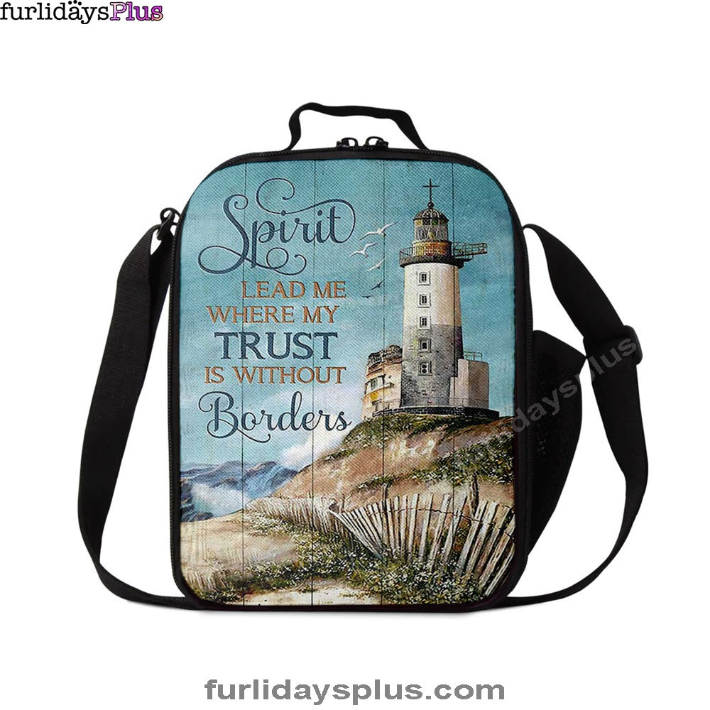 Spirit Lead Me Where My Trust Is Without Borders Lighthouse Lunchbag Print, Inspirational Lunch Bag, Christian Lunchbag Lunchbag