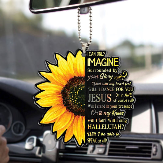 Sunflower I Can Only Imagine Jesus God Christian Car Christmas Ornament, Christmas Ornaments 2023