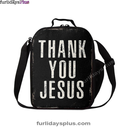 Thank You Jesus Lunchbag Lunch Bag, Christian Lunchbag Lunch Bag