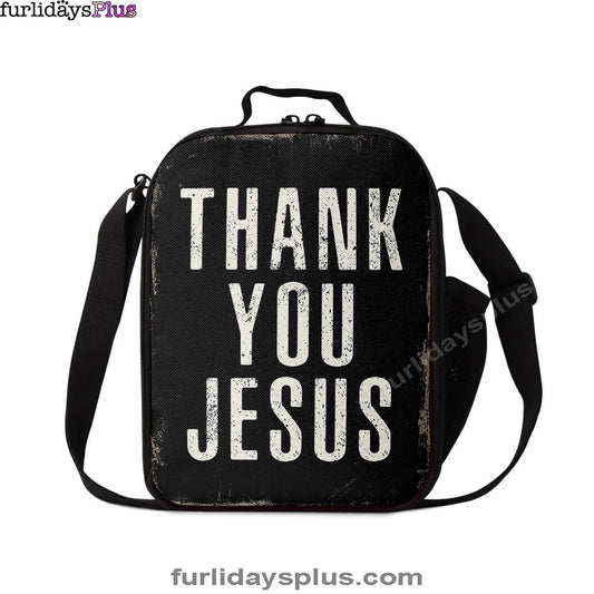 Thank You Jesus Lunchbag Lunch Bag, Christian Lunchbag Lunch Bag