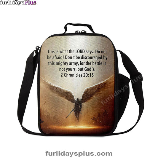 The Battle Is Not Yours But God's, 2 Chronicles 20 15 Lunchbag Lunch Bag, Wing Of God, Christian Lunchbag Lunch Bag