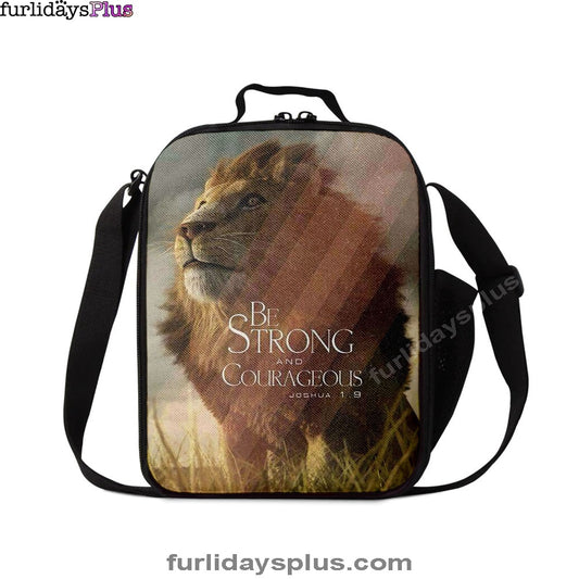 The King Lion Be Strong And Courageous Lunchbag, Lion Lunch Bag, Christian Inspirational Lunchbag