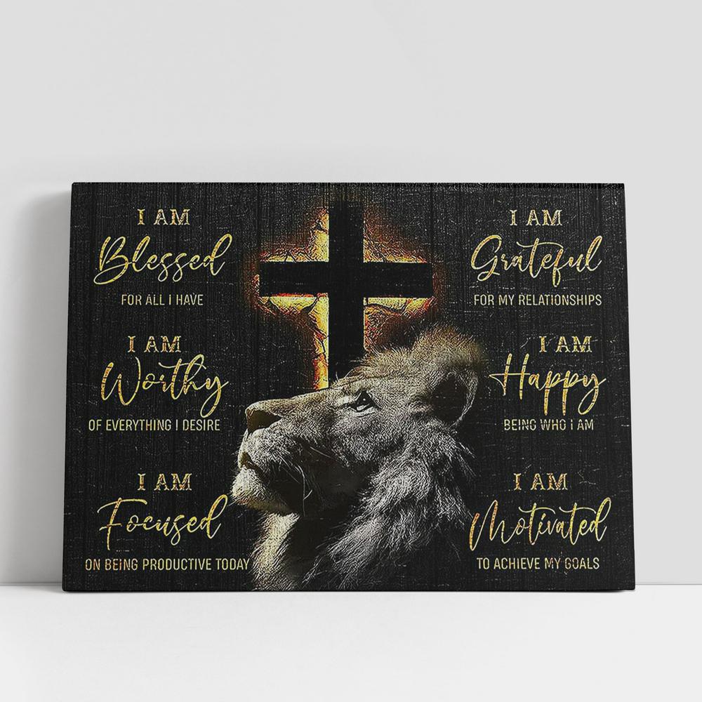 The Lion Cross I Am Blessed For All I Have Canvas Art, Lion Canvas Wall Decor