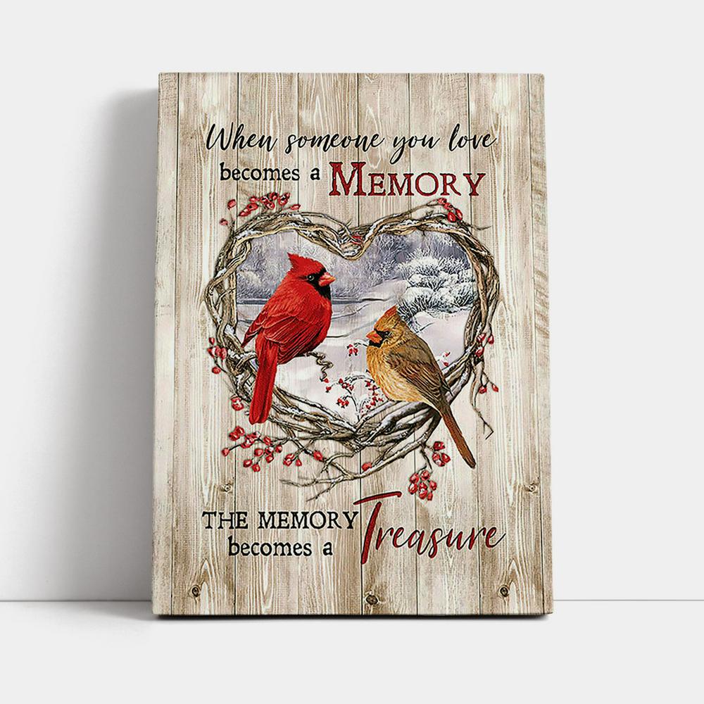 The Memory Becomes A Treasure Heart Of Thorn Red Cardinal Canvas - Christian Wall Art - Religious Home Decor