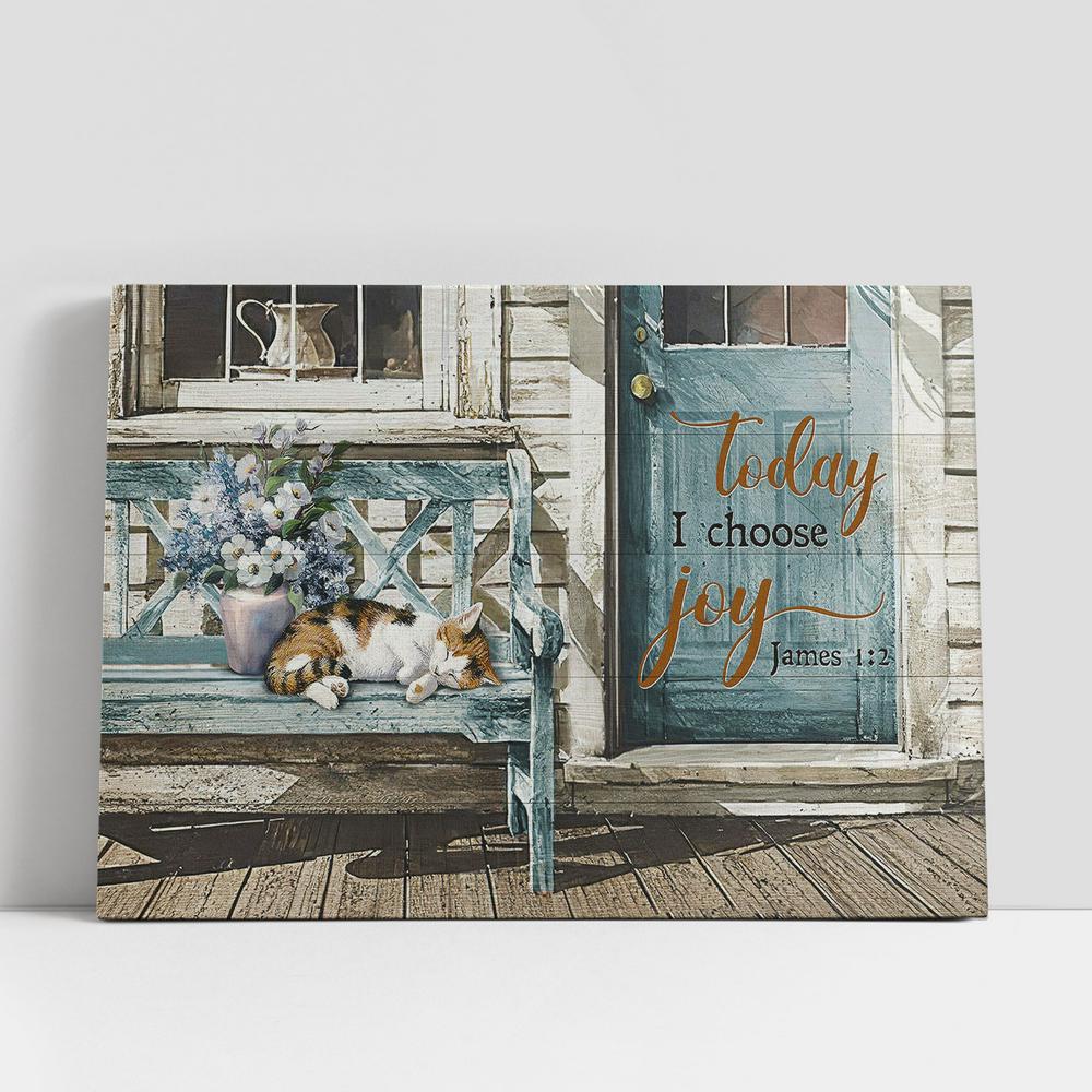 Today I Choose Joy Day Sleeping Cat Canvas Wall Art, Bible Verse Canvas, Religious Prints