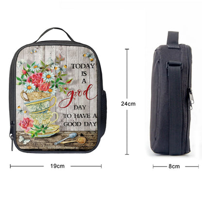 Today Is A Good Day Daisy Lunchbag Lunch Bag, Christian Lunchbag Lunch Bag