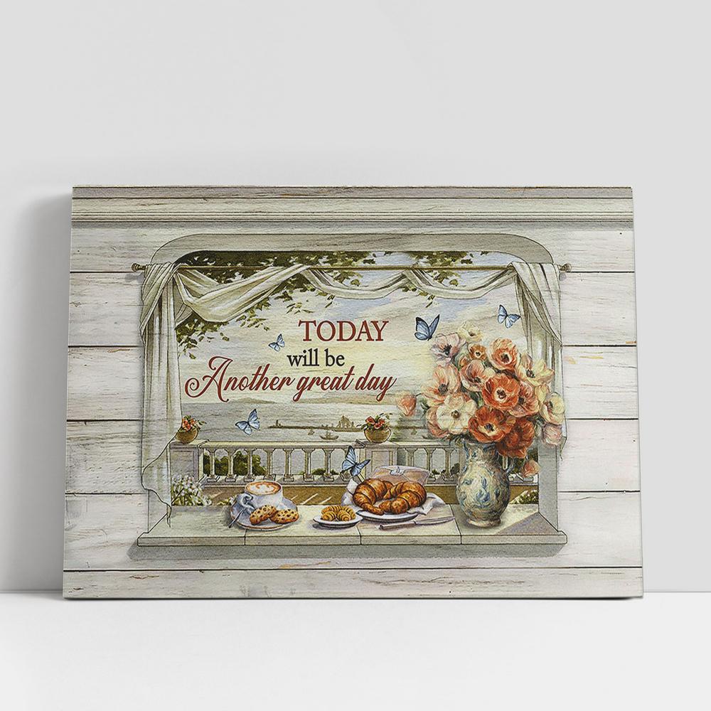 Today Will Be Another Great Day Sea View Painting Wall Art Canvas, Christian Gifts Wall Art, Religious Art