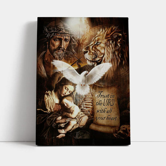 Trust In The Lord Canvas - The Life Of Jesus Lion Dove Canvas Wall Art - Bible Verse Canvas Art - Inspirational Art - Christian Home Decor