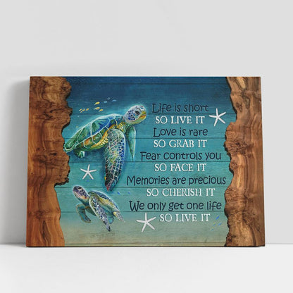 Turtle Starfish We Only Get One Life So Live It Canvas Art, Bible Verse Wall Art, Wall Decor Christian Gifts