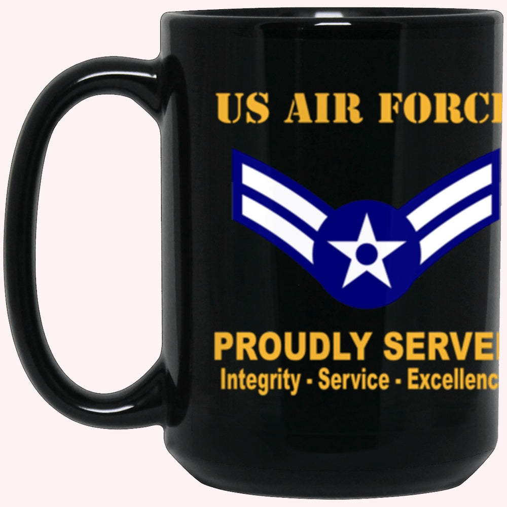 US Air Force E-3 Airman First Class A1C E3 Ranks Enlisted Airman AF Rank Proudly Served Core Values Black Mug