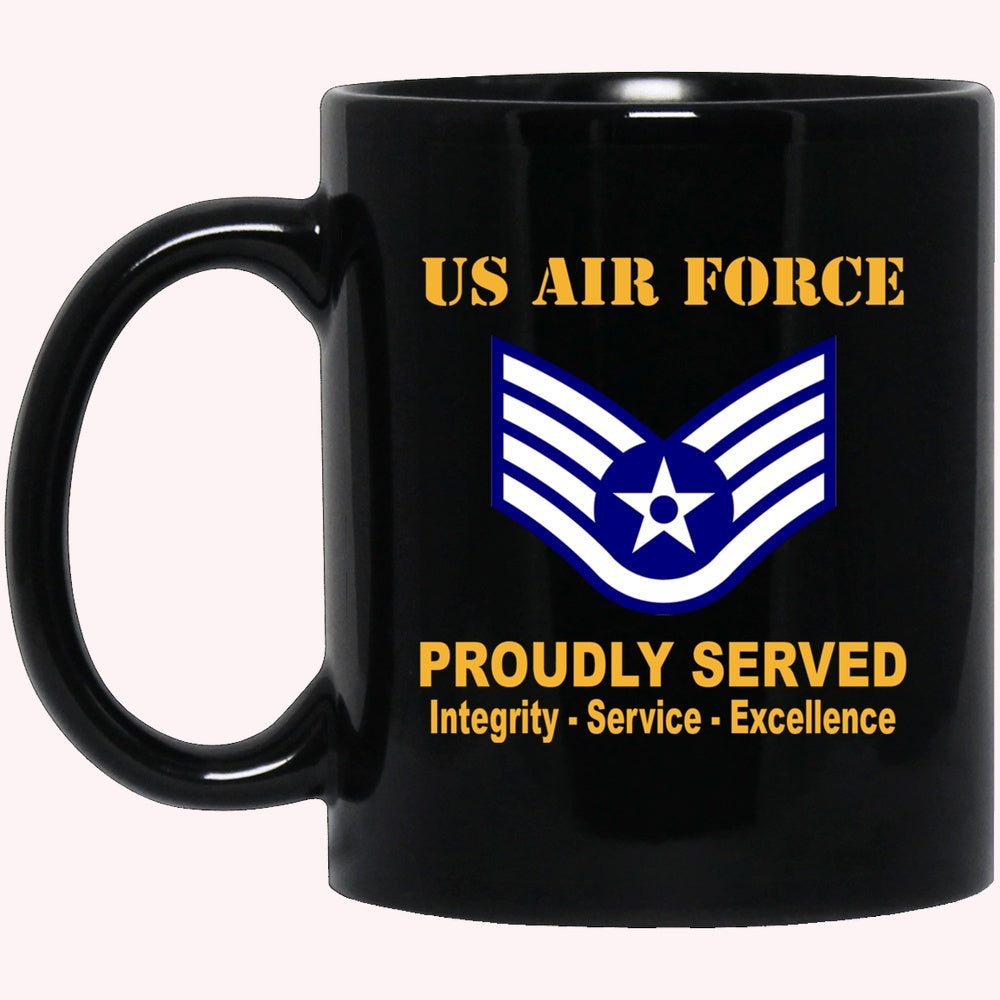 US Air Force E-5 Staff Sergeant SSgt E5 Noncommissioned Officer Ranks AF Rank Proudly Served Black Mug
