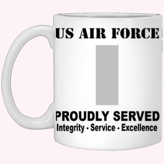 US Air Force O-2 First Lieutenant 1st L O2 Commissioned Officer Ranks Proudly Served Core Values White Mug
