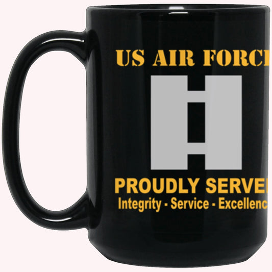 US Air Force O-3 Captain Capt O3 Commissioned Officer Ranks Proudly Served Core Values Black Mug