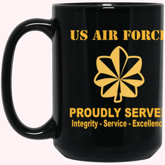 US Air Force O-4 Major Maj O4 Field Officer Ranks Proudly Served Core Values Black Mug
