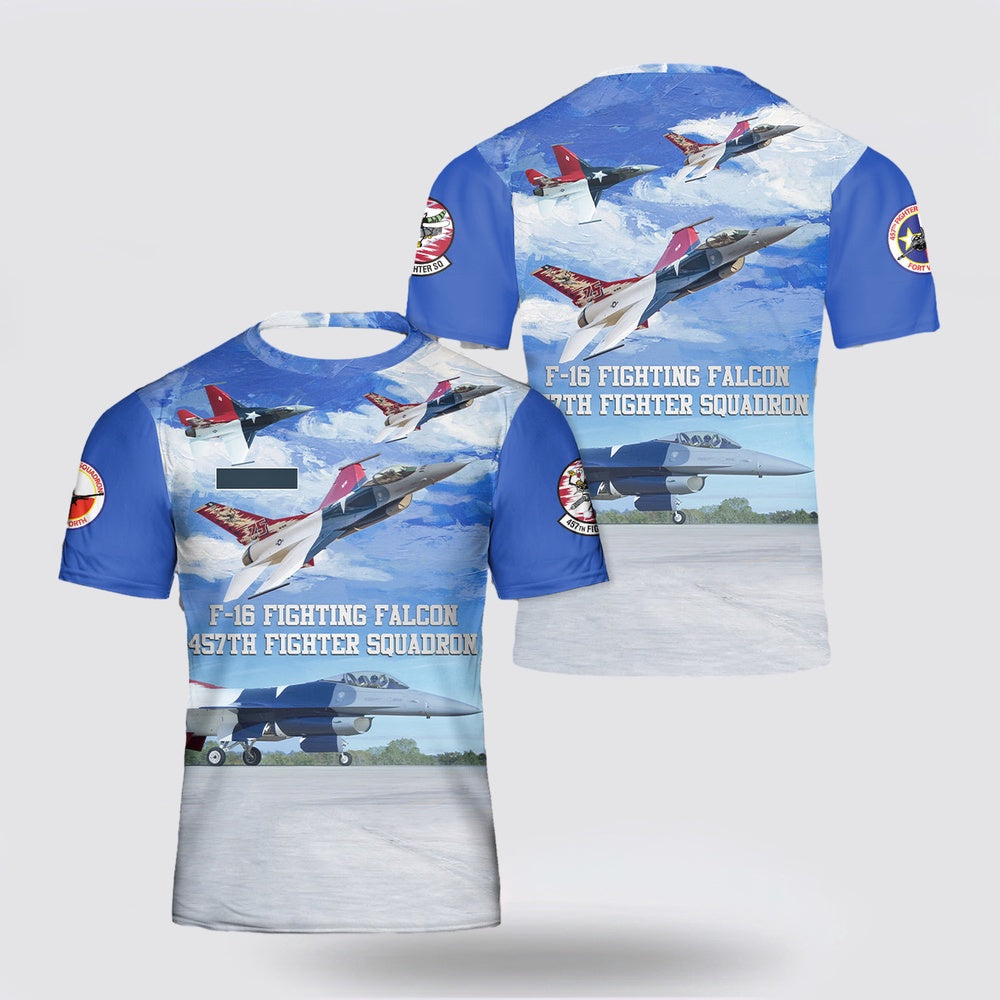 US Air Force T Shirt, Custom Name US Air Force F-16 Fighting Falcon 457th Fighter Squadron 3D T Shirt