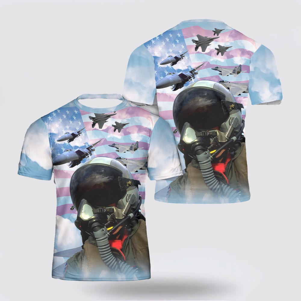 US Air Force T Shirt, US Air Force McDonnell Douglas F-15 Eagle Pilot Flying 3D T Shirt, US Air Force Shirt