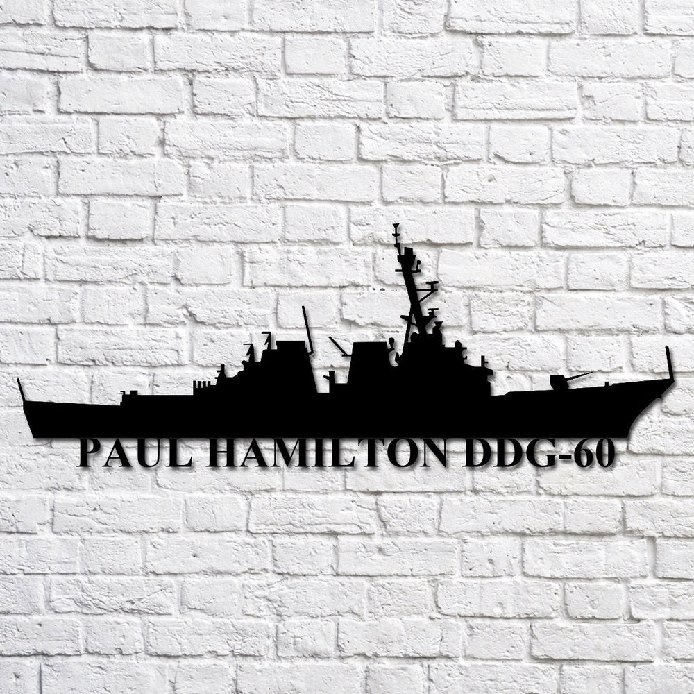 US Navy Metal Sign, Paul Hamilton Ddg60 Navy Ship Metal Art, Custom Us Navy Ship Cut Metal Sign, Navy Veteran Metal Sign