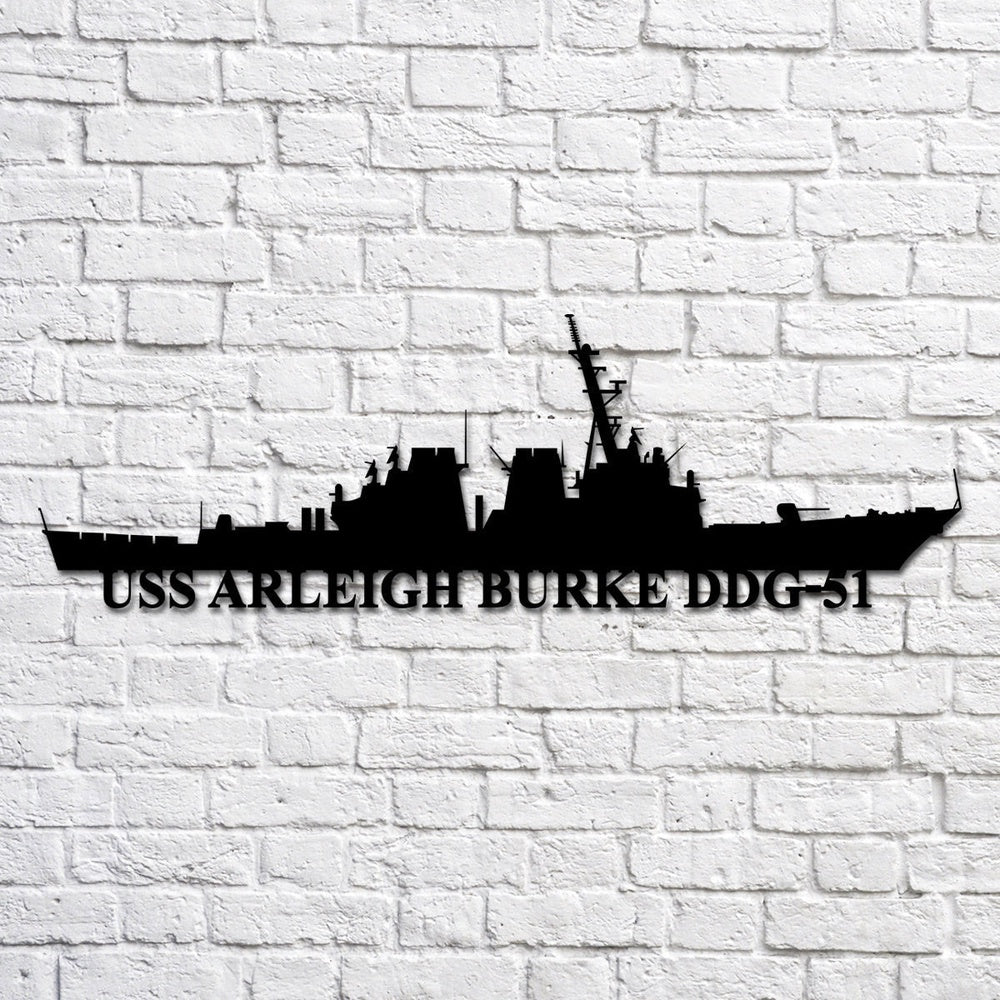 US Navy Metal Sign, Uss Arleigh Burke Ddg51 Navy Ship Metal Art, Custom Us Navy Ship Cut Metal Sign, Navy Veteran Metal Sign
