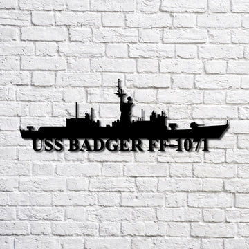 US Navy Metal Sign, Uss Badger Ff1071 V2 Navy Ship Metal Art, Custom Us Navy Ship Cut Metal Sign, Navy Veteran Metal Sign