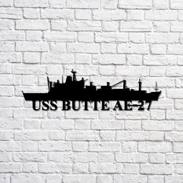 US Navy Metal Sign, Uss Butte Ae27 Navy Ship Metal Sign, Memory Wall Metal Sign, Navy Veteran Metal Sign