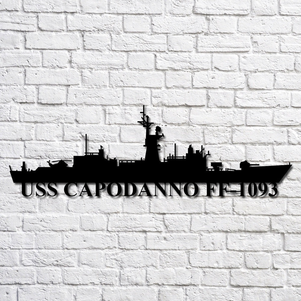US Navy Metal Sign, Uss Capodanno Ff1093 Navy Ship Metal Art, Custom Us Navy Ship Cut Metal Sign, Navy Veteran Metal Sign