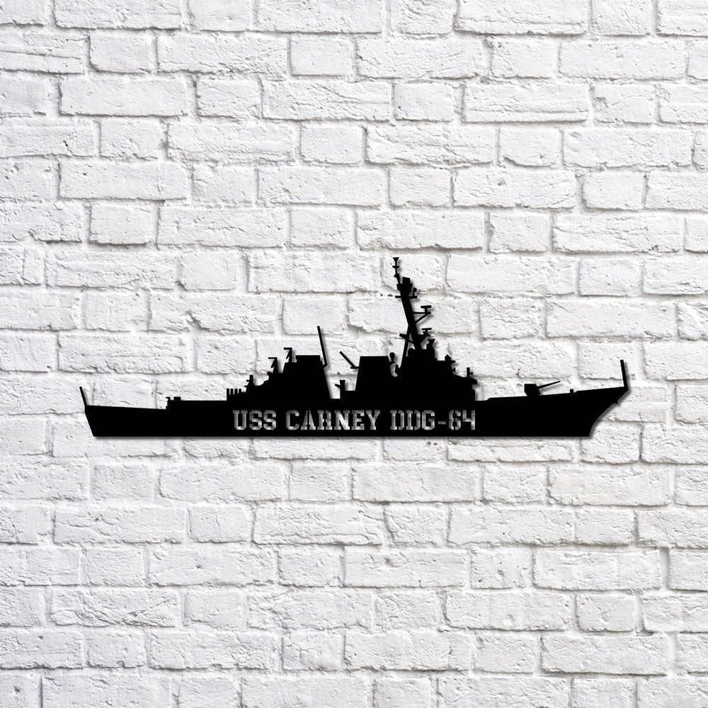 US Navy Metal Sign, Uss Carney Ddg84 Navy Ship Metal Sign, Memory Wall Metal Sign, Navy Veteran Metal Sign