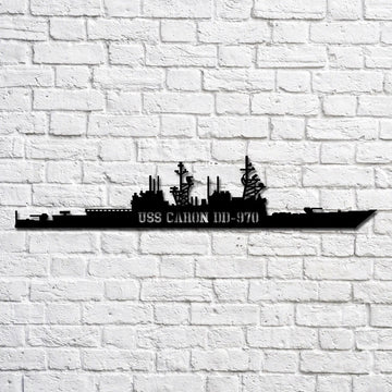 US Navy Metal Sign, Uss Caron Dd970 Navy Ship Metal Art, Custom Us Navy Ship Cut Metal Sign, Navy Veteran Metal Sign