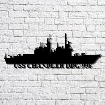 US Navy Metal Sign, Uss Chandler Ddg996 Navy Ship Metal Art, Custom Us Navy Ship Cut Metal Sign, Navy Veteran Metal Sign