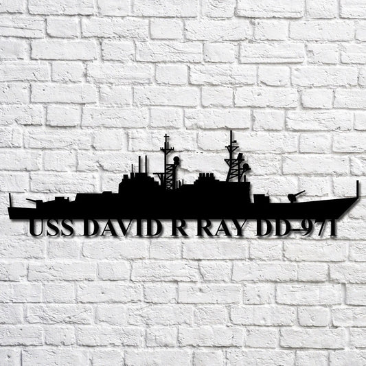 US Navy Metal Sign, Uss David R Ray Dd971 Navy Ship Metal Art, Custom Us Navy Ship Cut Metal Sign, Navy Veteran Metal Sign