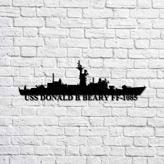 US Navy Metal Sign, Uss Donald B Beary Ff1085 Navy Ship Metal Sign, Memory Wall Metal Sign, Navy Veteran Metal Sign