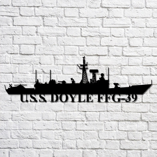 US Navy Metal Sign, Uss Doyle Ffg39 Navy Ship Metal Art, Custom Us Navy Ship Cut Metal Sign, Navy Veteran Metal Sign