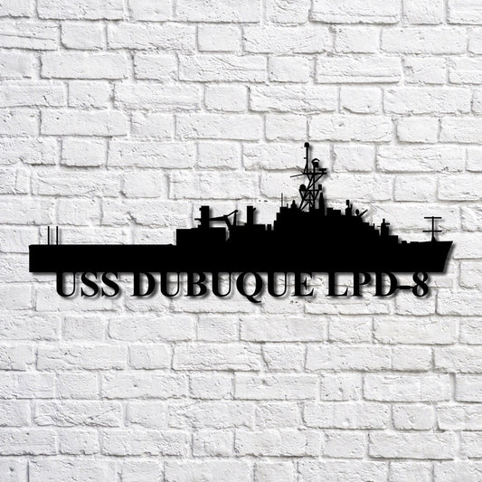 US Navy Metal Sign, Uss Dubuque Lpd8 Navy Ship Metal Art, Custom Us Navy Ship Cut Metal Sign, Navy Veteran Metal Sign