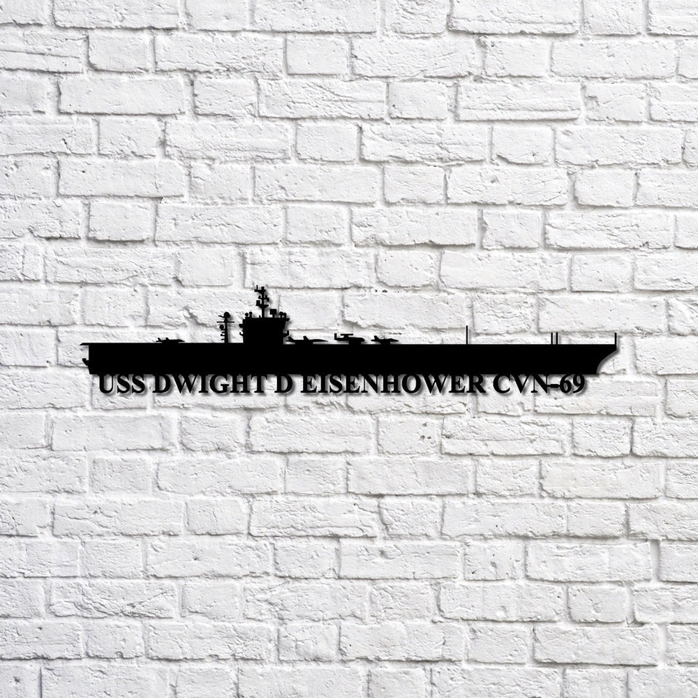 US Navy Metal Sign, Uss Dwight D Eisenhower Cvn69 Navy Ship Metal Sign, Memory Wall Metal Sign, Navy Veteran Metal Sign