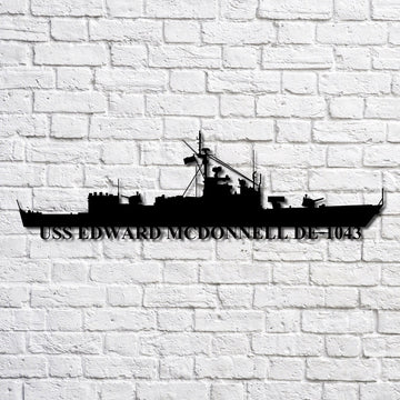 US Navy Metal Sign, Uss Edward Mcdonnell De1043 Navy Ship Metal Art, Custom Us Navy Ship Cut Metal Sign, Navy Veteran Metal Sign