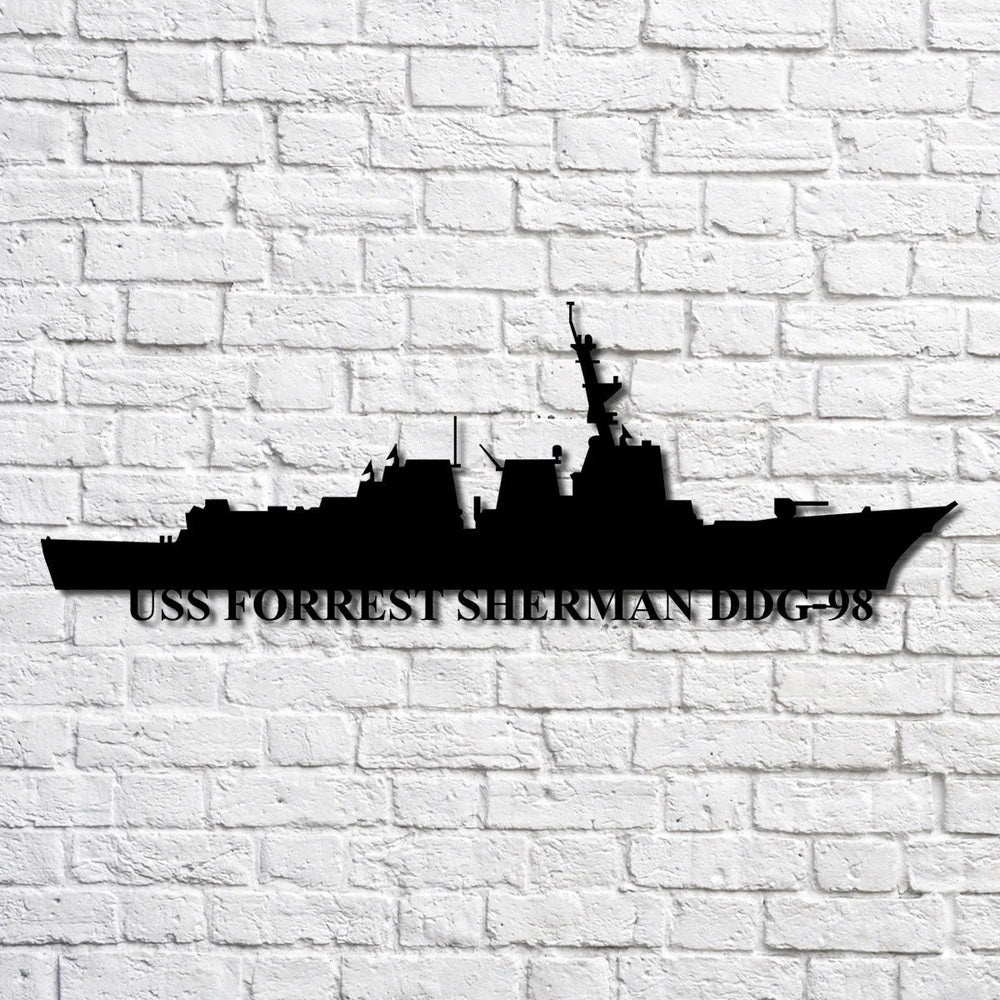 US Navy Metal Sign, Uss Forrest Sherman Ddg98 V2 Navy Ship Metal Art, Custom Us Navy Ship Cut Metal Sign, Navy Veteran Metal Sign