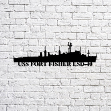 US Navy Metal Sign, Uss Fort Fisher Lsd40 Navy Ship Metal Sign, Memory Wall Metal Sign, Navy Veteran Metal Sign