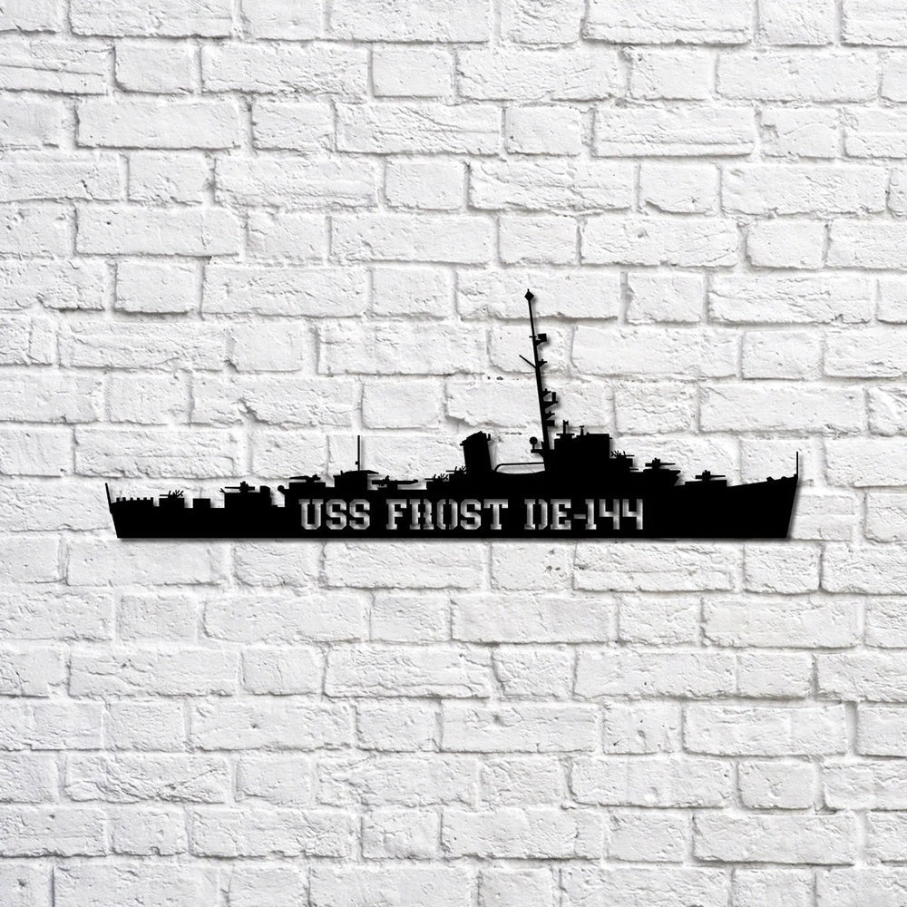 US Navy Metal Sign, Uss Frost De144 Navy Ship Metal Sign, Memory Wall Metal Sign, Navy Veteran Metal Sign