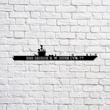 US Navy Metal Sign, Uss George H W Bush Cvn77 Navy Ship Metal Sign, Memory Wall Metal Sign, Navy Veteran Metal Sign