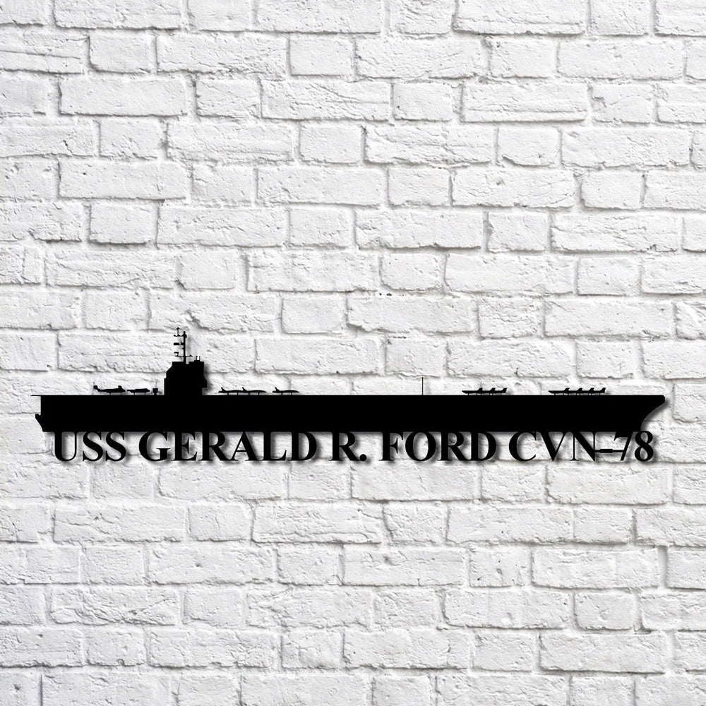US Navy Metal Sign, Uss Gerald R Ford Cvn78 Navy Ship Metal Art, Custom Us Navy Ship Cut Metal Sign, Navy Veteran Metal Sign