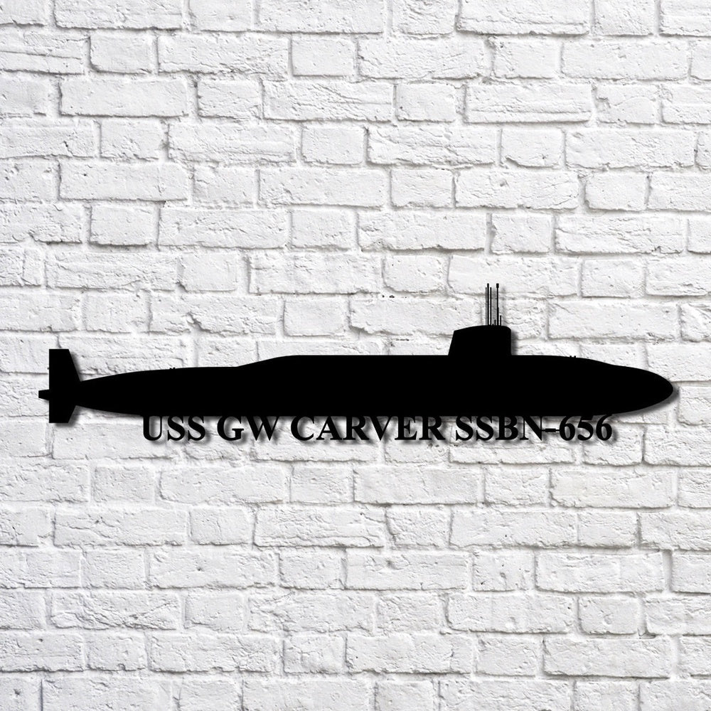 US Navy Metal Sign, Uss Gw Carver Ssbn656 Navy Ship Metal Art, Custom Us Navy Ship Cut Metal Sign, Navy Veteran Metal Sign