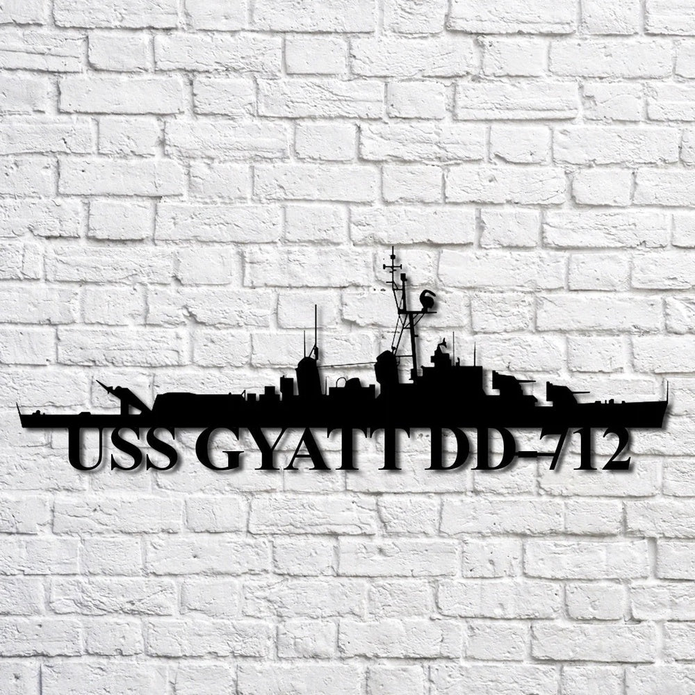 US Navy Metal Sign, Uss Gyatt Dd712 Navy Ship Metal Art, Custom Us Navy Ship Cut Metal Sign, Navy Veteran Metal Sign