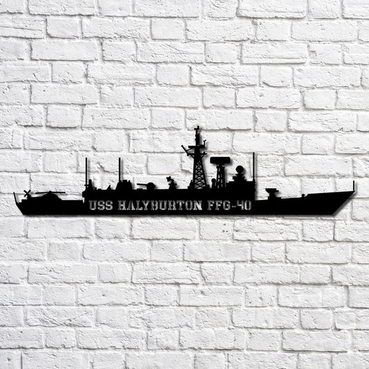 US Navy Metal Sign, Uss Halyburton Ffg40 Navy Ship Metal Art, Custom Us Navy Ship Cut Metal Sign, Navy Veteran Metal Sign